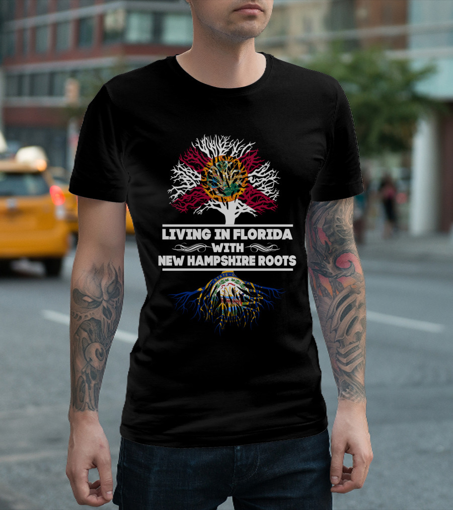 Living in Florida With New Hampshire Roots State Flags and Tree T-Shirt