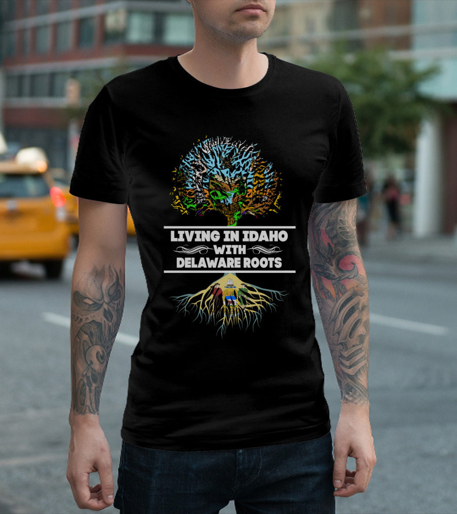 Living in Idaho With Delaware Roots Colorful Tree Background and Roots T-Shirt