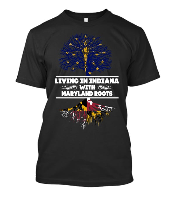 Indiana Living With Strong Maryland Roots Featuring State Flag Colors Of Blue And Yellow Tree T-Shirt