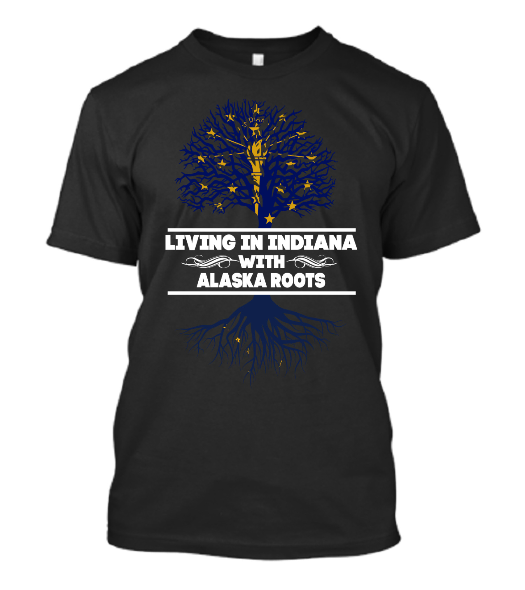 Living In Indiana With Alaska Roots Symbolic Tree Design Featuring State Flag Elements T-Shirt