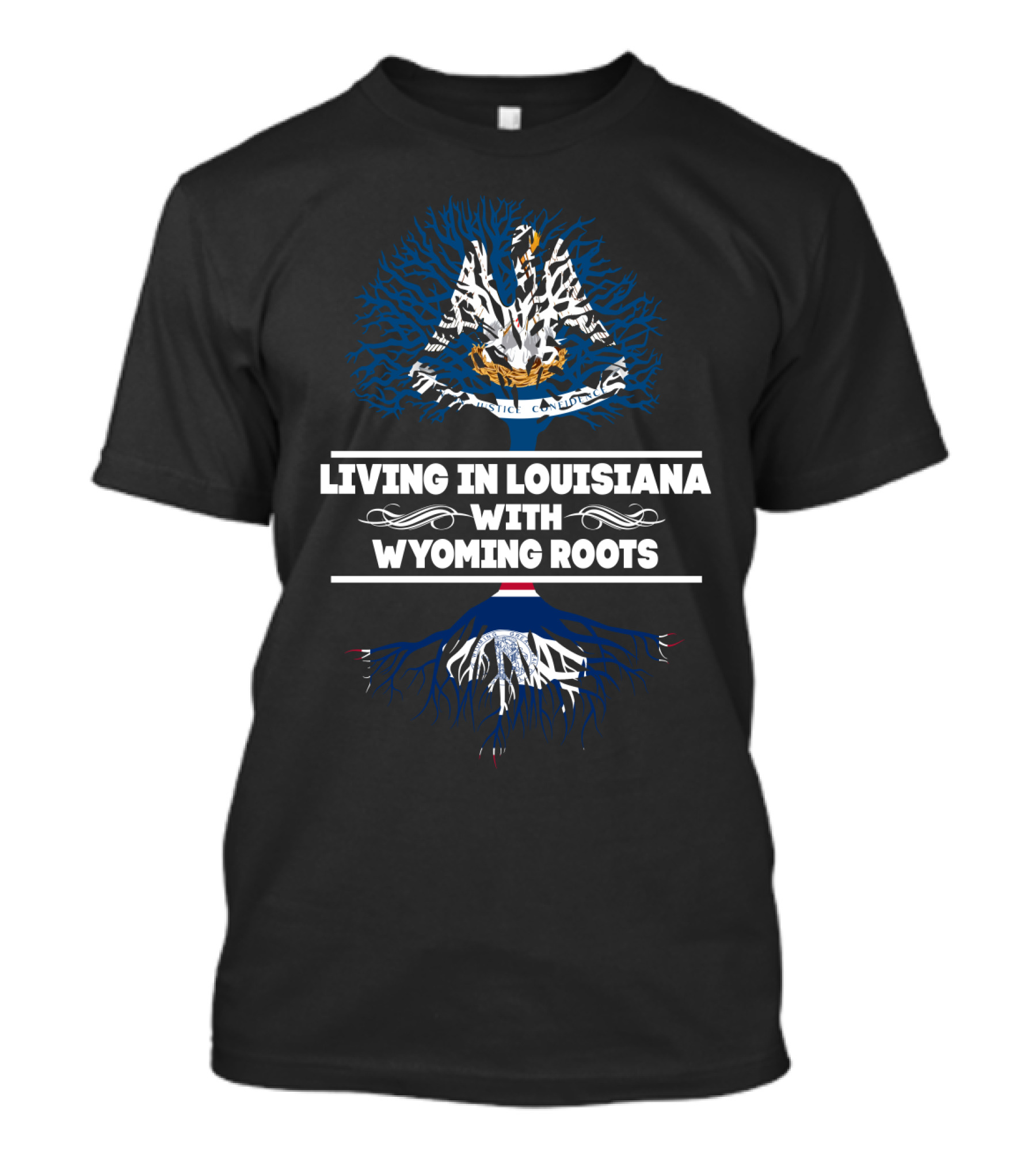 Living In Louisiana With Wyoming Roots Tree Design Featuring State Symbols T-Shirt