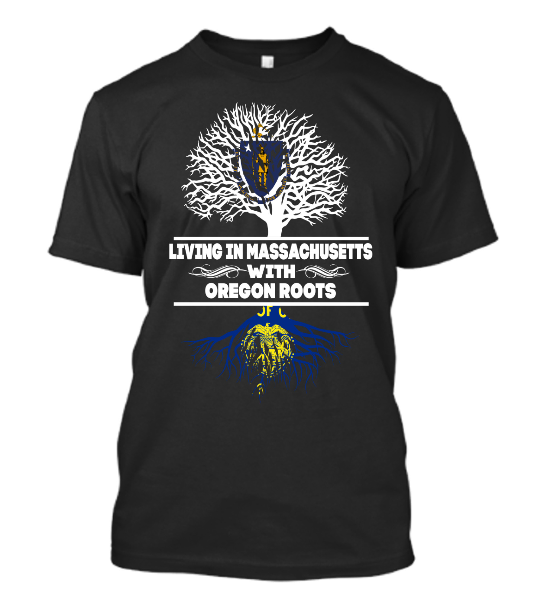 Living In Massachusetts With Oregon Roots State Symbols Tree T-Shirt