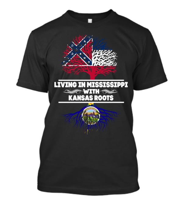 Living In Mississippi With Kansas Roots Confederate Flag Tree And Kansas Seal Roots T-Shirt