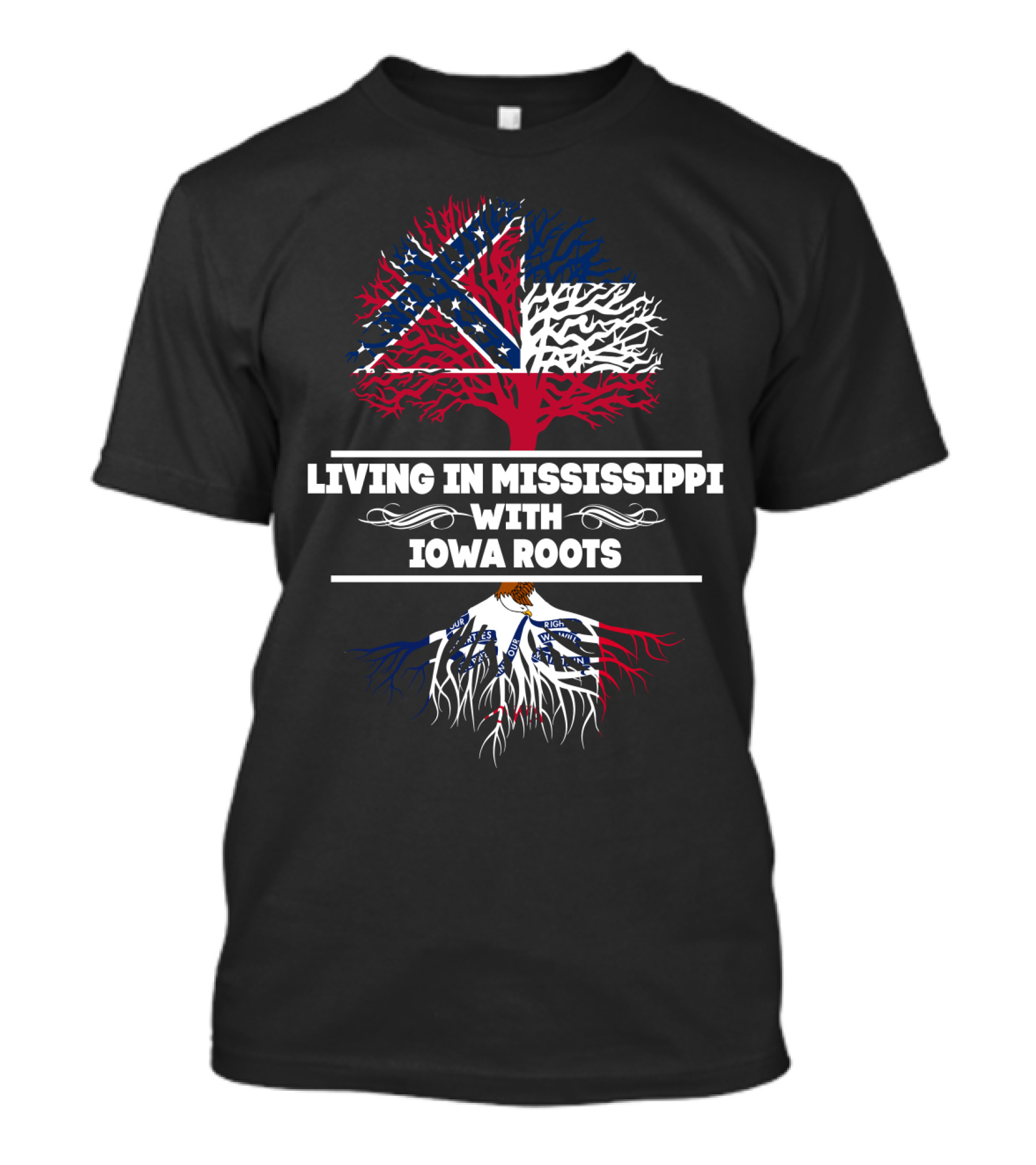 Living In Mississippi With IOWA Roots Flag-Themed Tree T-Shirt
