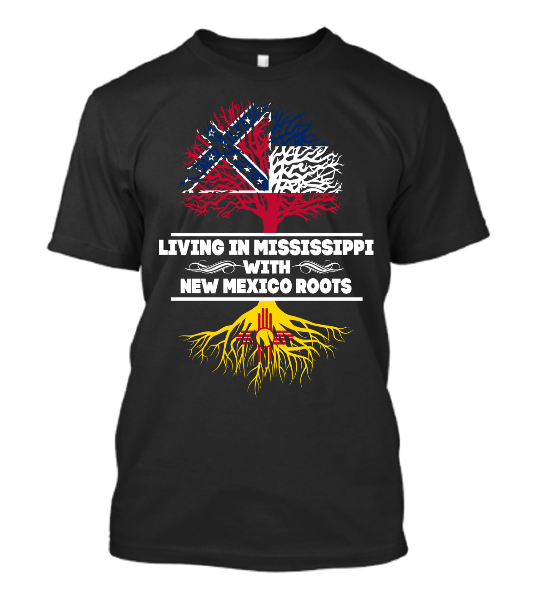 Living In Mississippi With New Mexico Roots Confederate Flag And Zia Sun Symbol Tree T-Shirt