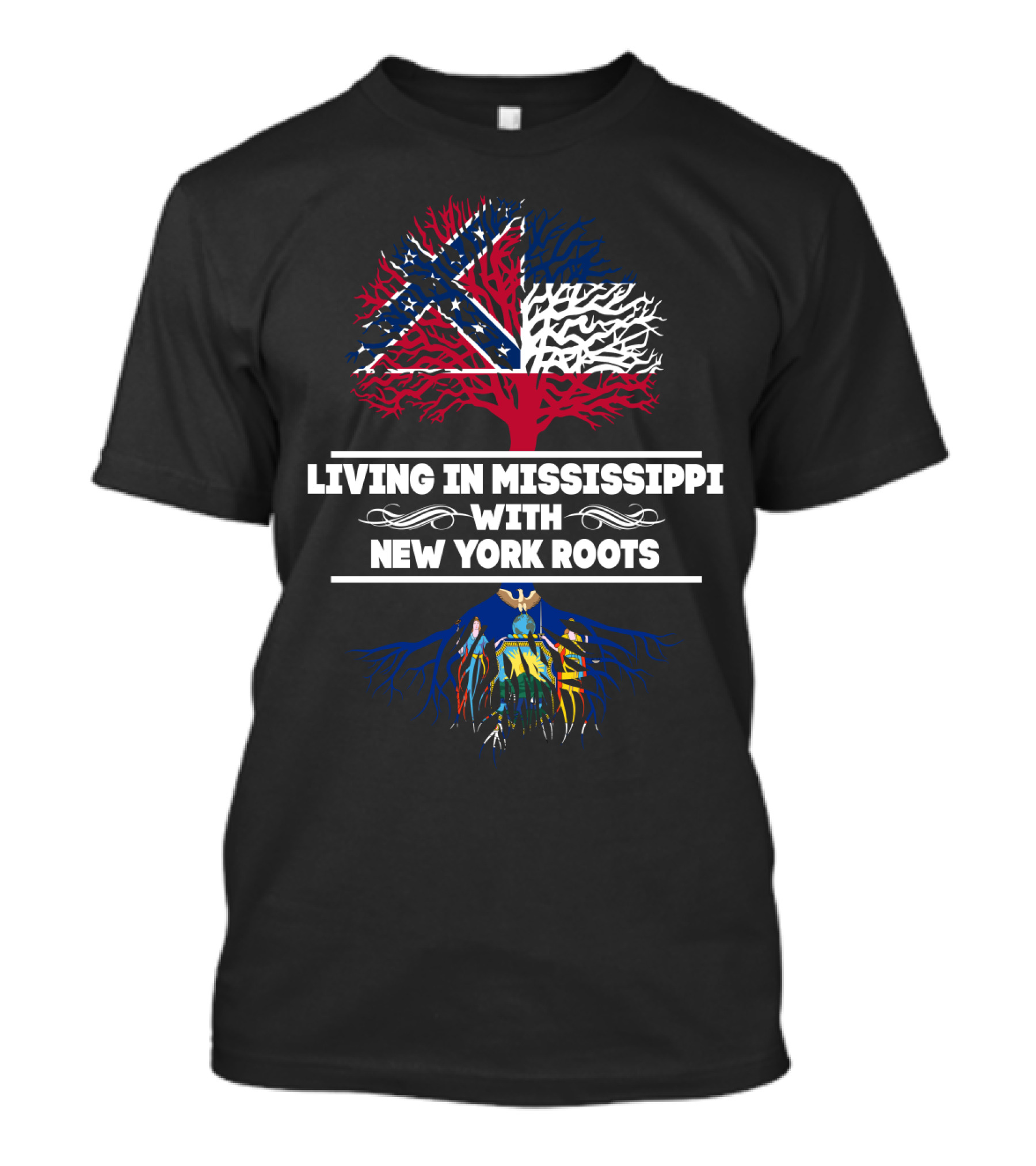 Living In Mississippi With New York Roots Confederate Flag And New York Seal Tree T-Shirt