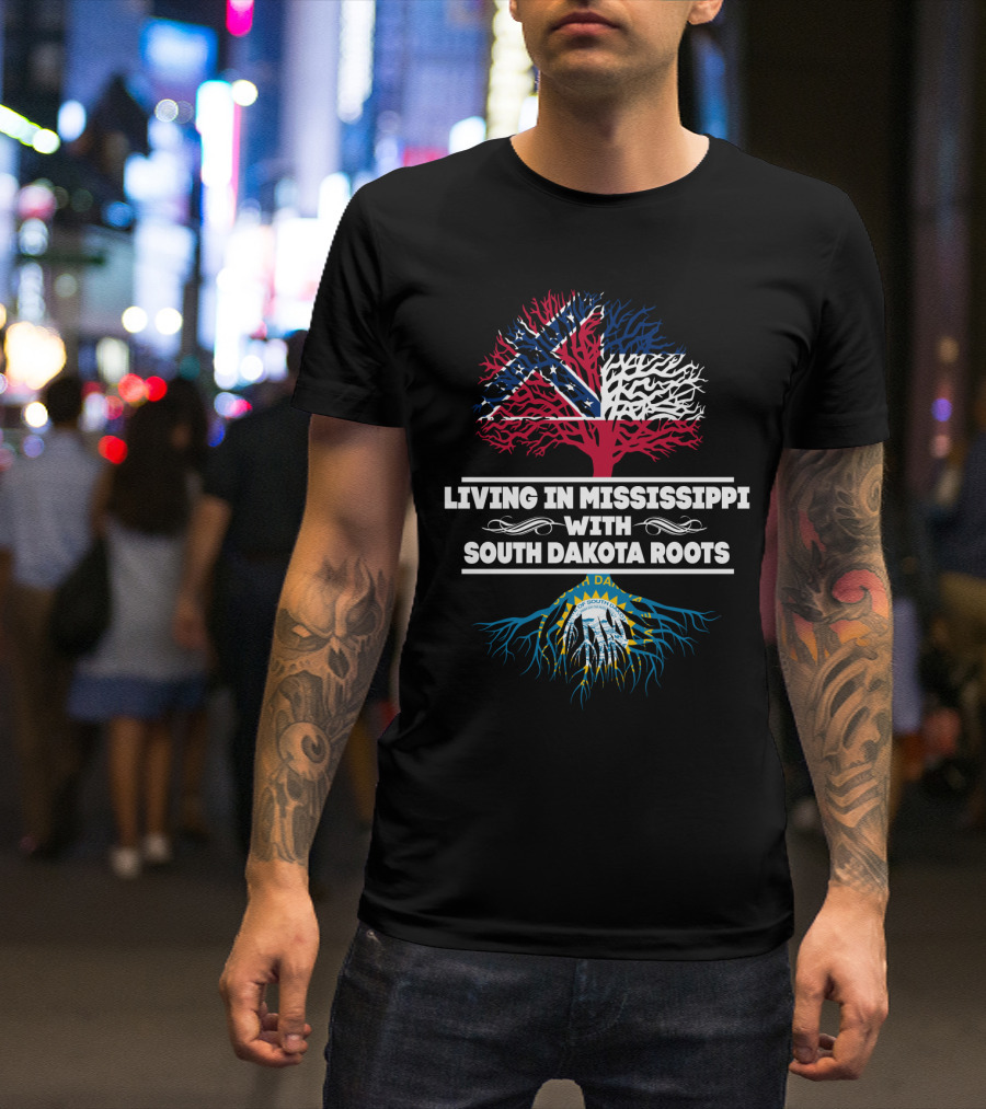 Living In Mississippi Confederate Flag Tree With South Dakota Blue Roots Seal T-Shirt