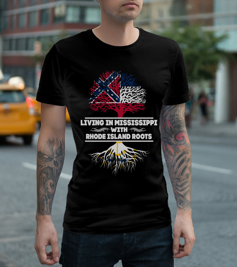Living in Mississippi with Rhode Island Roots Flag Tree T-Shirt