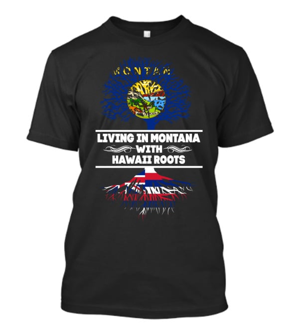 Montana Living Hawaii Roots Tree With Flag And Map T-Shirt