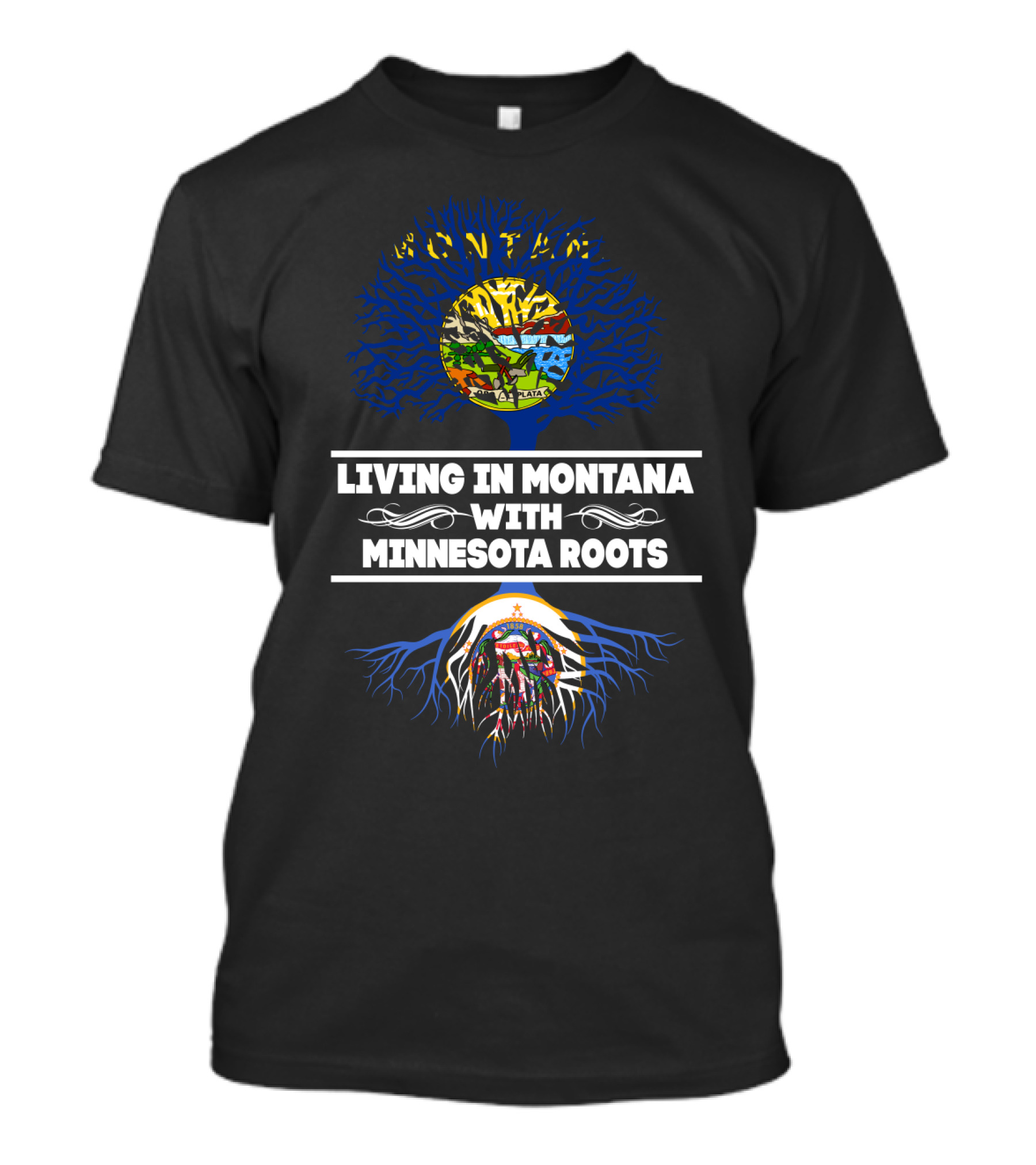 Montana Life With Minnesota Heritage Symbolized By State Flag Tree T-Shirt