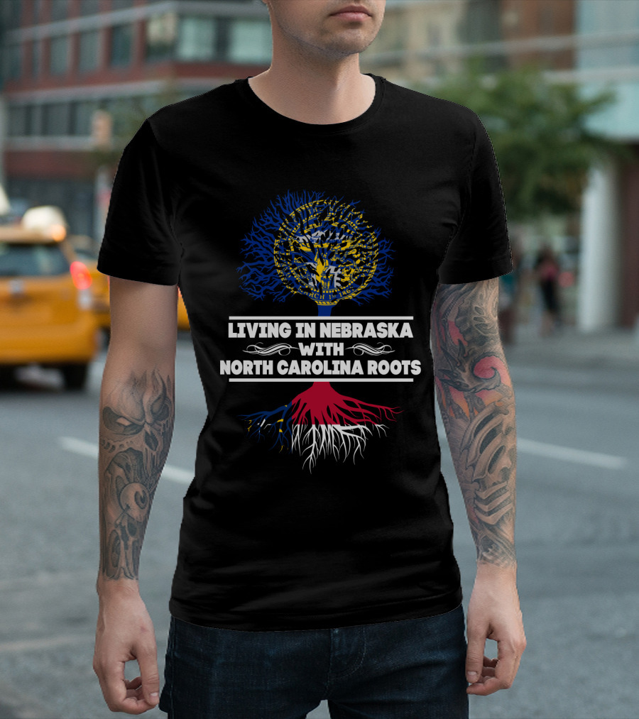 Nebraska Living with Deep North Carolina Roots State Love Tree T-Shirt