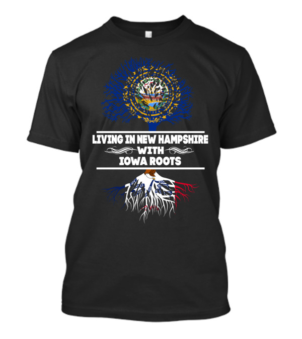 New Hampshire And Iowa Connection Featuring State Flags And Tree Roots T-Shirt