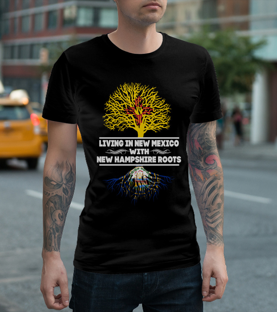 New Mexico Lifestyle Proudly Displaying New Hampshire Ancestry With Unique Tree T-Shirt