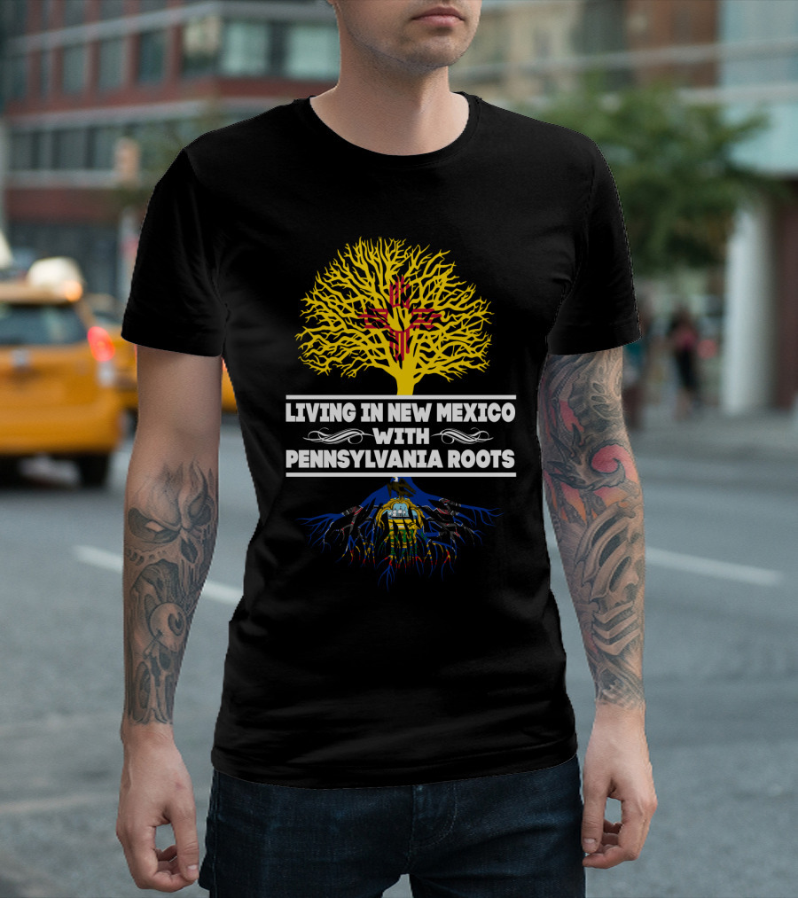 Proudly Living in New Mexico Sporting Pennsylvania Heritage with Zia and Keystone Symbols T-Shirt