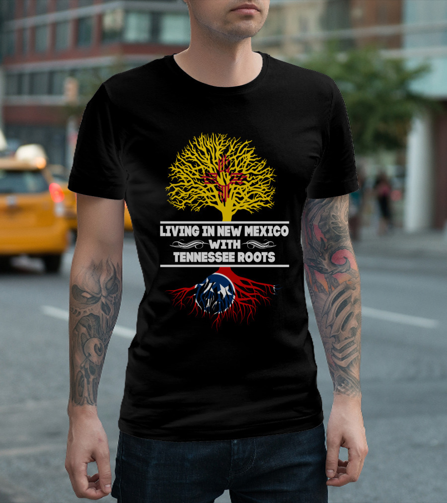 Living in New Mexico With TENNESSEE Roots Zia Symbol and Tennessee Flag Tree T-Shirt