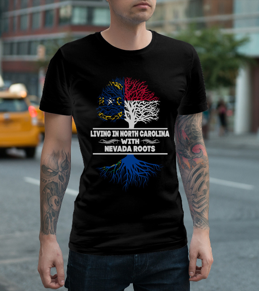 Living in North Carolina Tree Design Featuring Nevada Roots T-Shirt