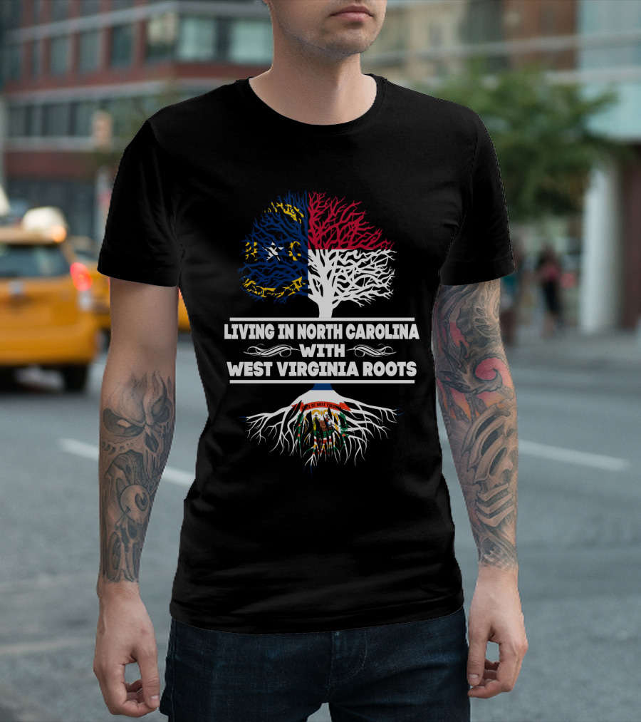 Living In North Carolina With West Virginia Roots State Flags Tree T-Shirt