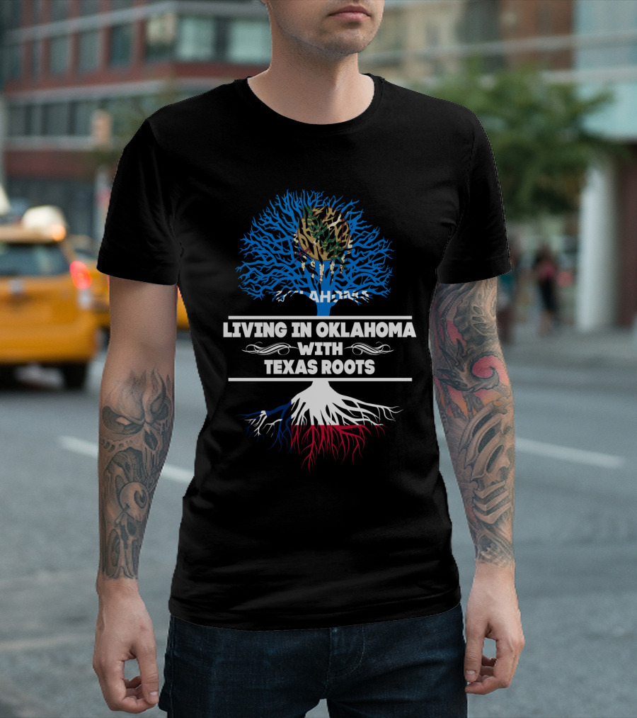 Oklahoma Living with Texas Roots Tree Design Oklahoma Flag Elements T-Shirt