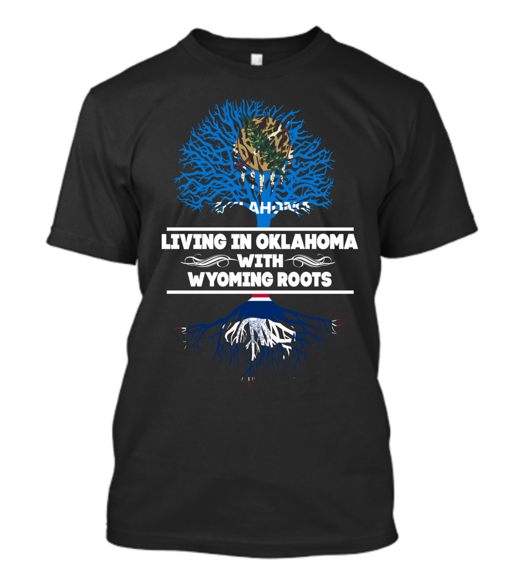 Oklahoma Life Deeply Connected To Wyoming Heritage With Iconic State Symbols T-Shirt