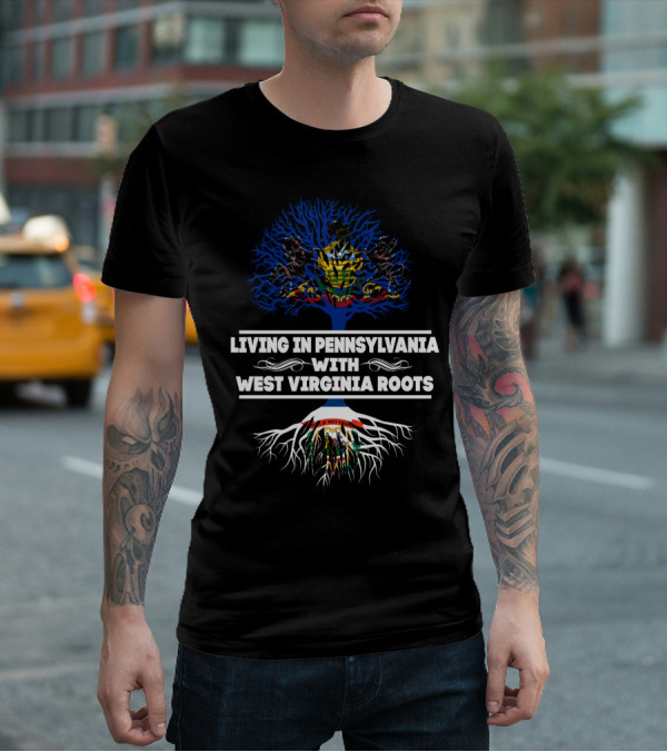 Pennsylvania Living West Virginia Roots Tree With State Crests T-Shirt