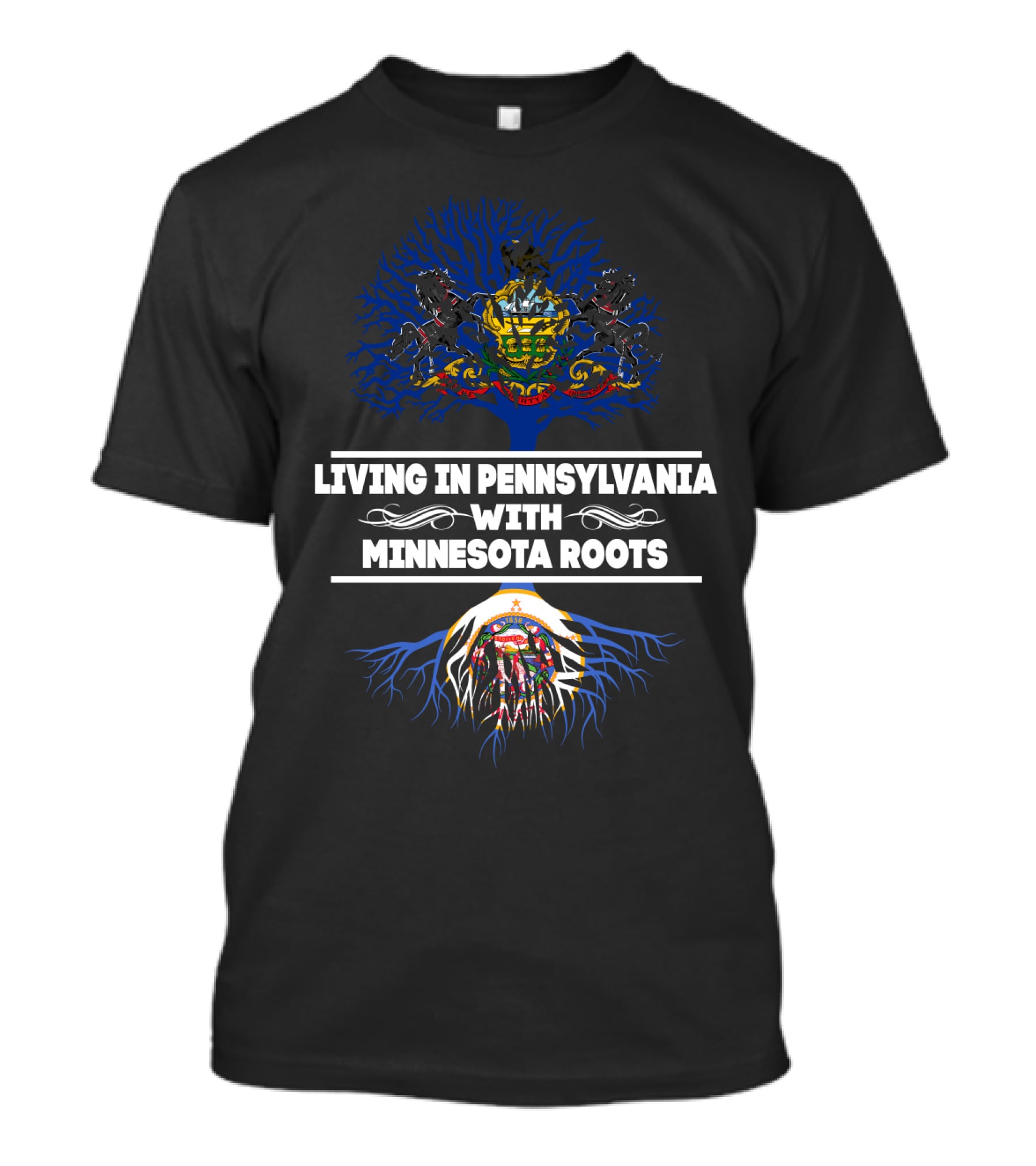 Living In Pennsylvania With Minnesota Roots Embracing State Symbols And Heritage Connections T-Shirt