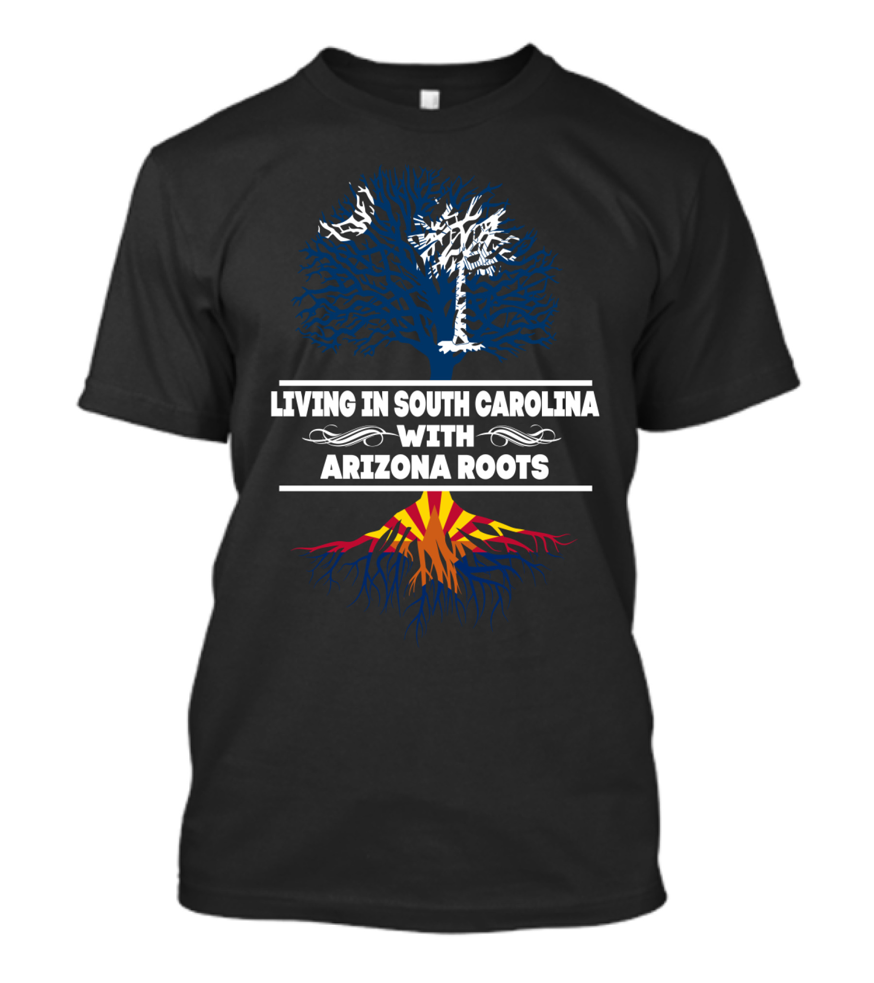 Living In South Carolina With Arizona Roots Featuring Palmetto Tree And Arizona Flag Colors T-Shirt