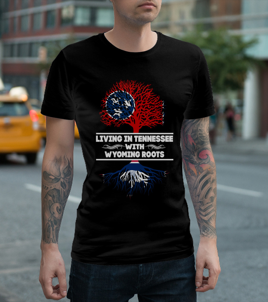 Tennessee Life With Strong Wyoming Roots Highlighted In State Flag Colors T-Shirt