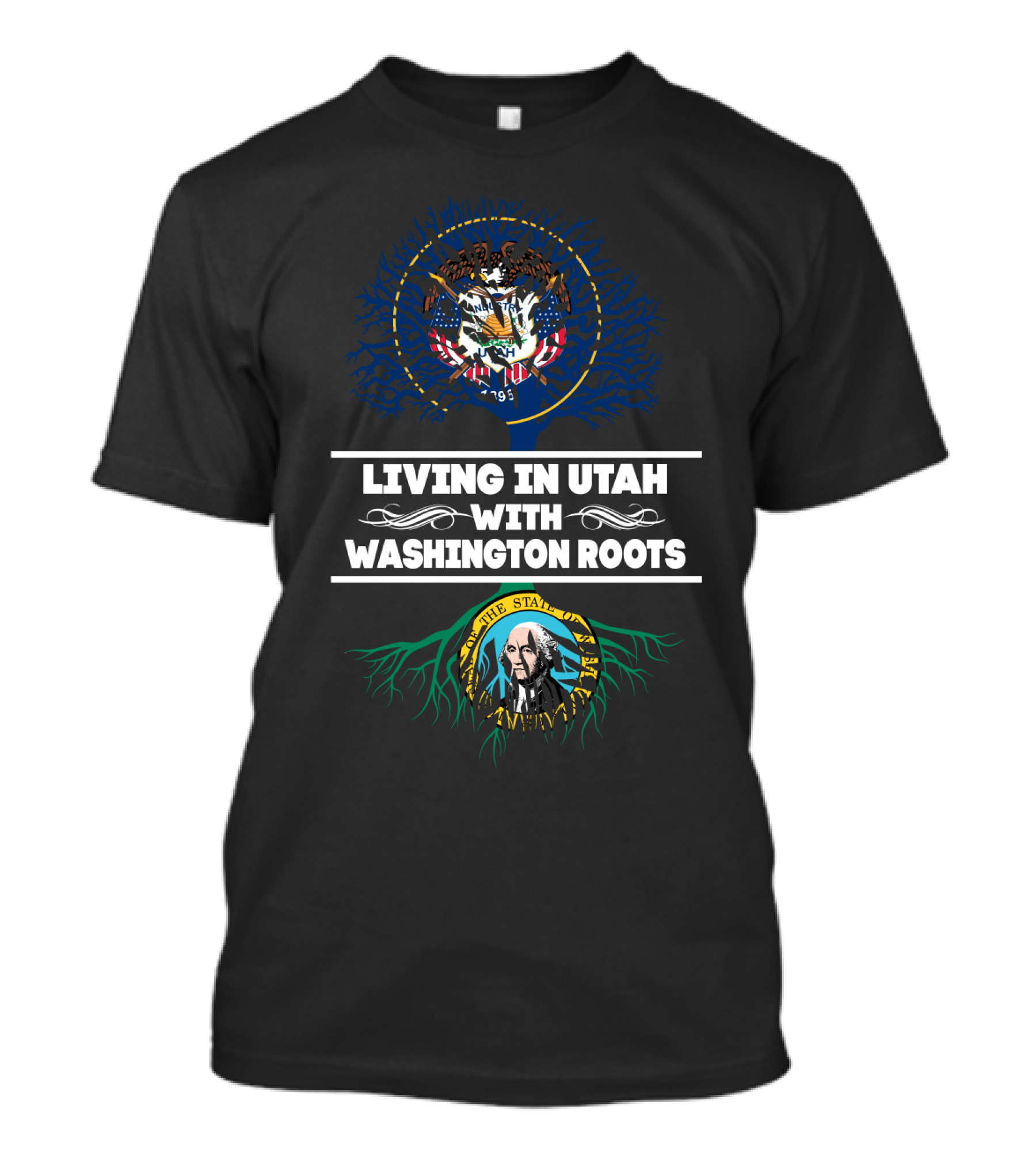 Living In Utah With Washington Roots Dual State Pride Featuring Utah And Washington State Seals T-Shirt