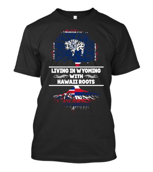 Wyoming Residency With Hawaiian Heritage Tree T-Shirt