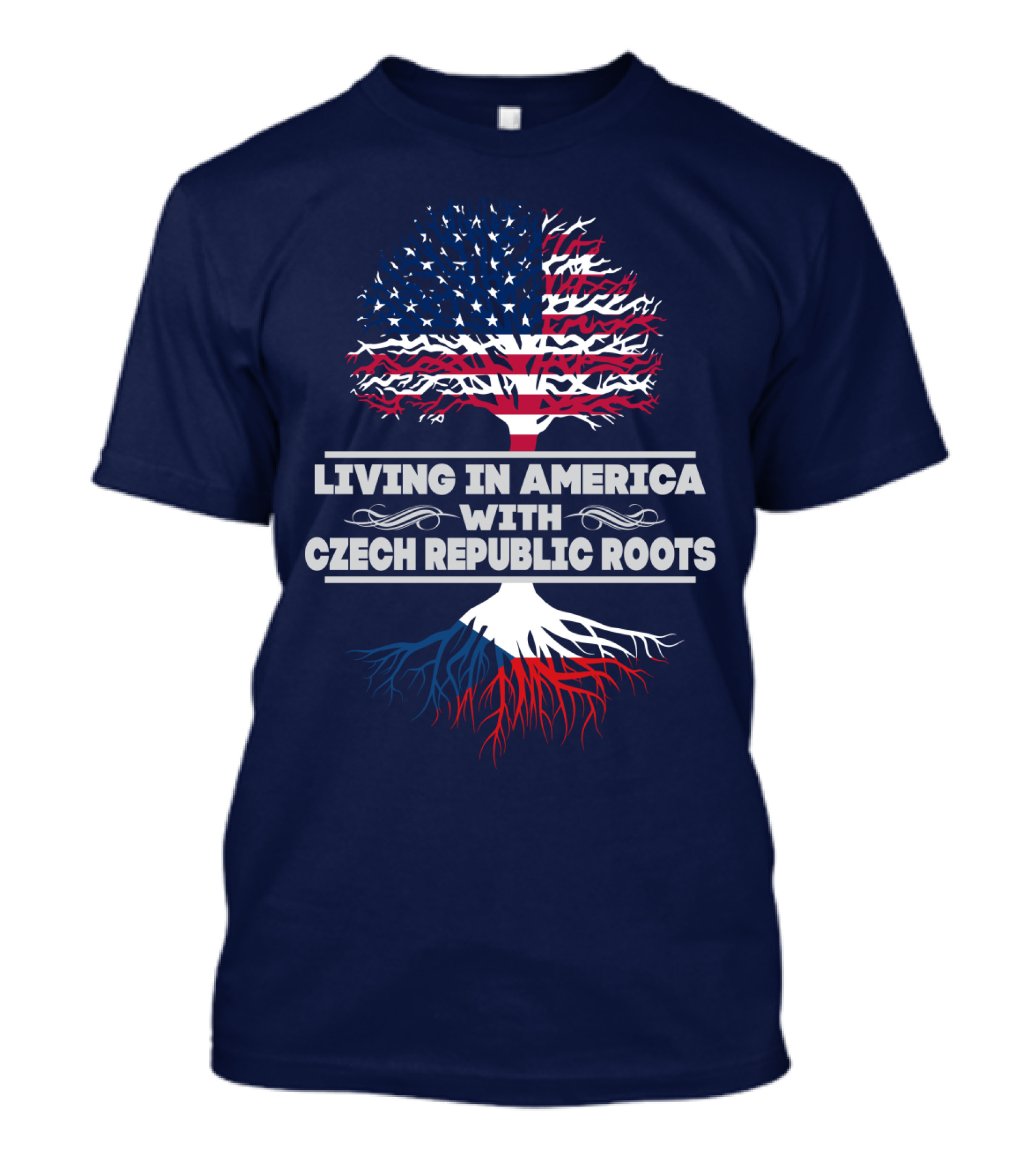 LIVING IN AMERICA WITH CZECH REPUBLIC ROOTS TREE FLAG T-Shirt