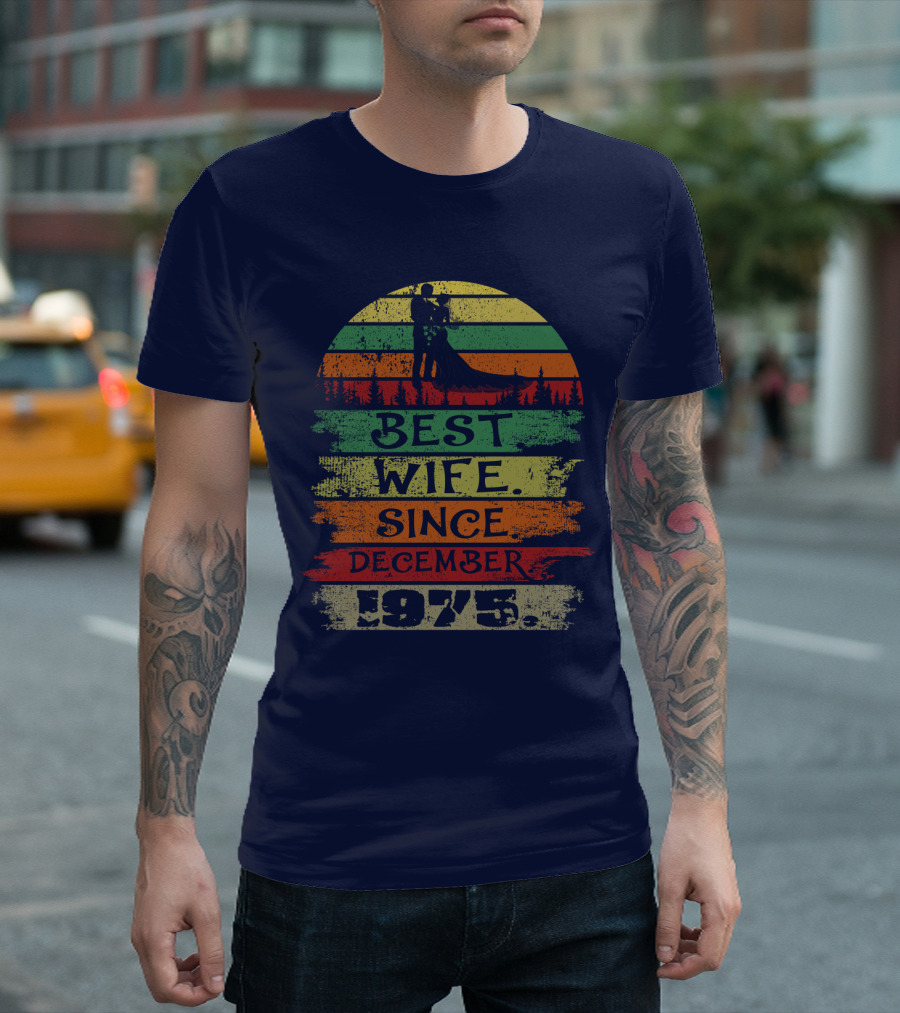 Best Wife Since December 1975 Retro Silhouette Scene T-Shirt