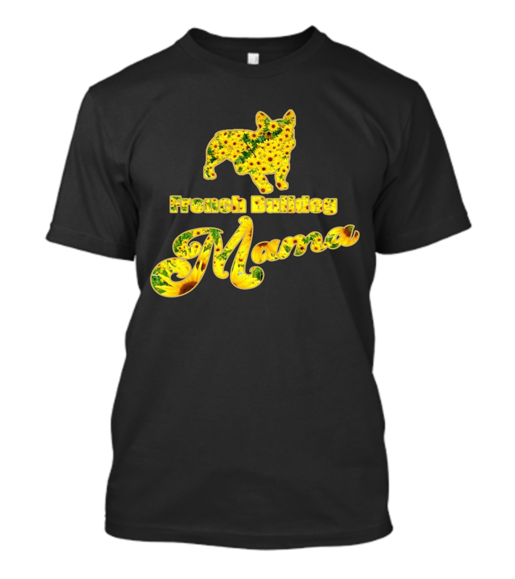 French Bulldog Mama Sunflower T-Shirt