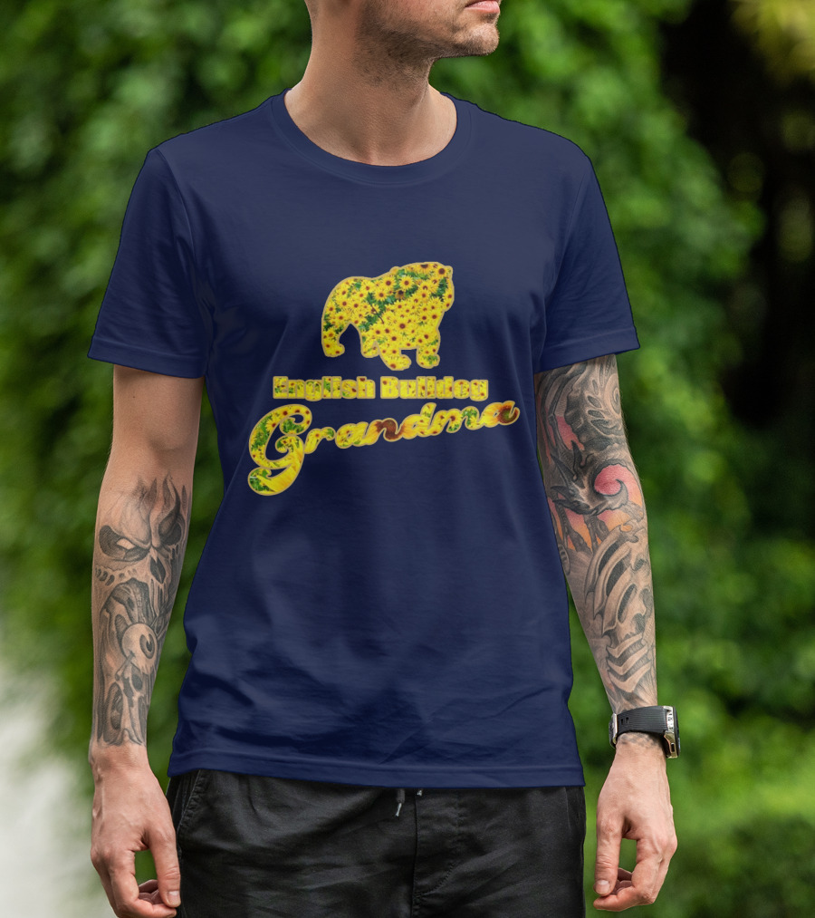 English Bulldog Grandma Sunflower T-Shirt
