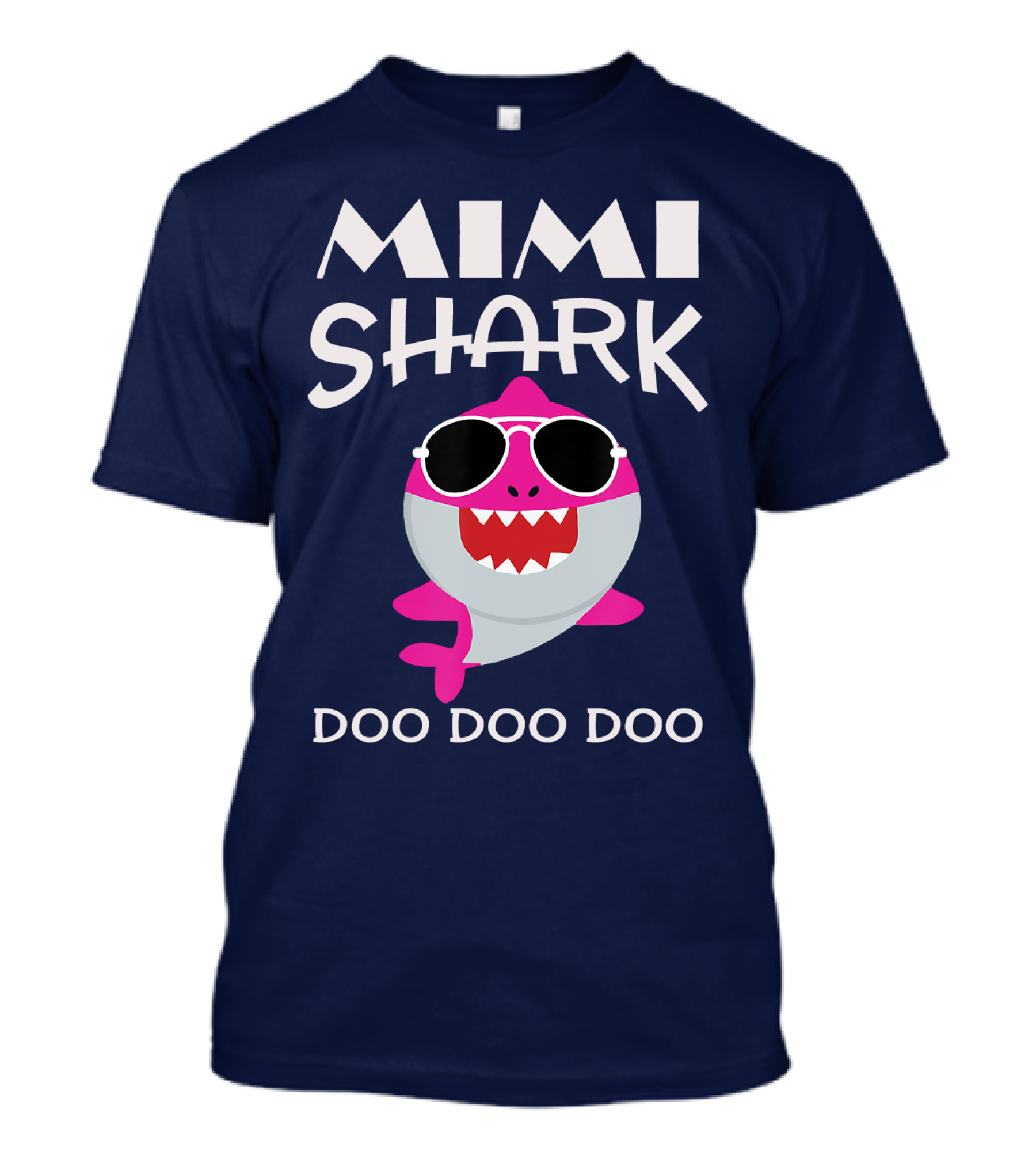 Mimi Shark Doo Doo Doo Sunglasses Fun Pink Shark T-Shirt
