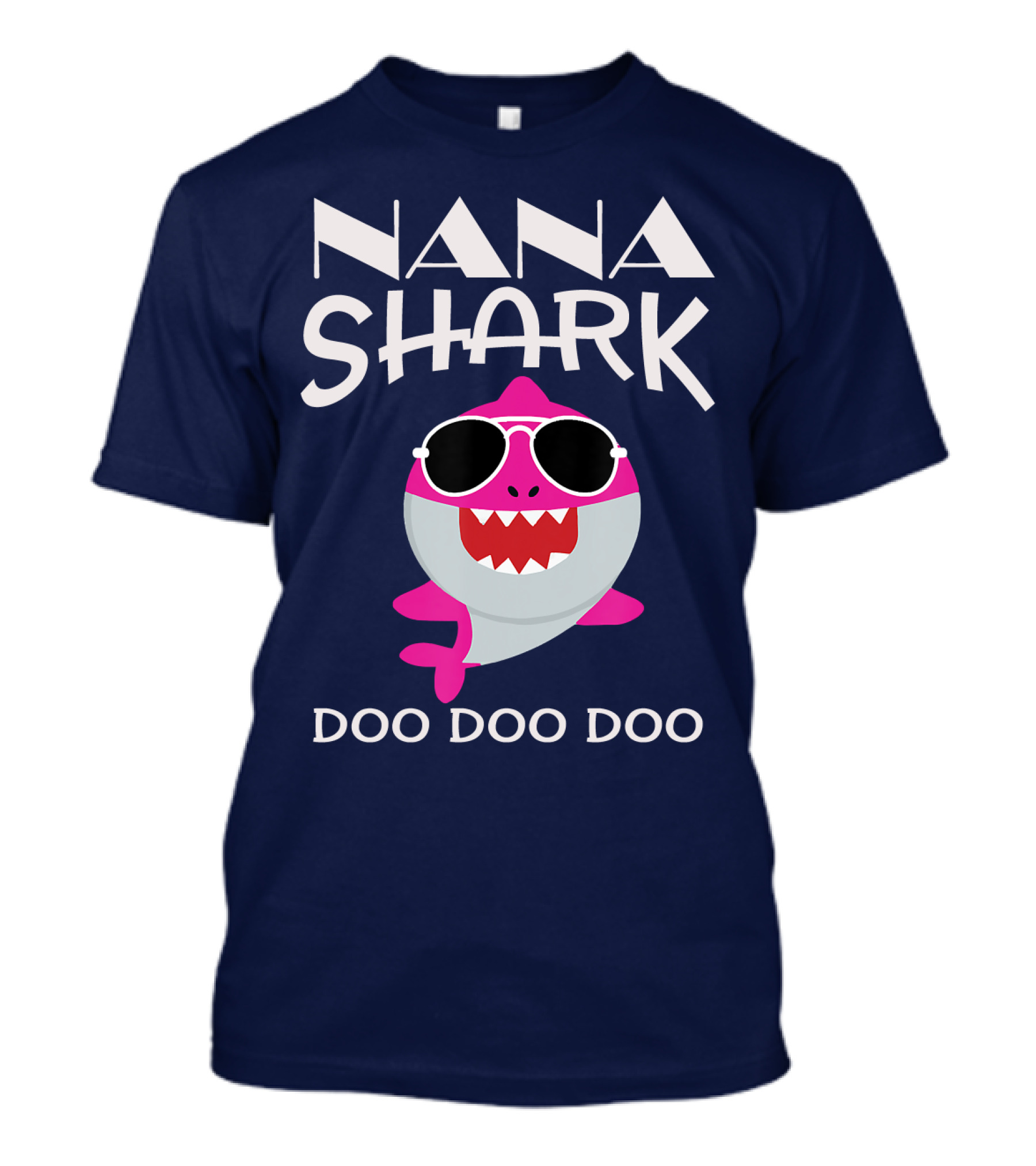 Nana Shark Doo Doo Doo Sunglasses Pink Cartoon T-Shirt