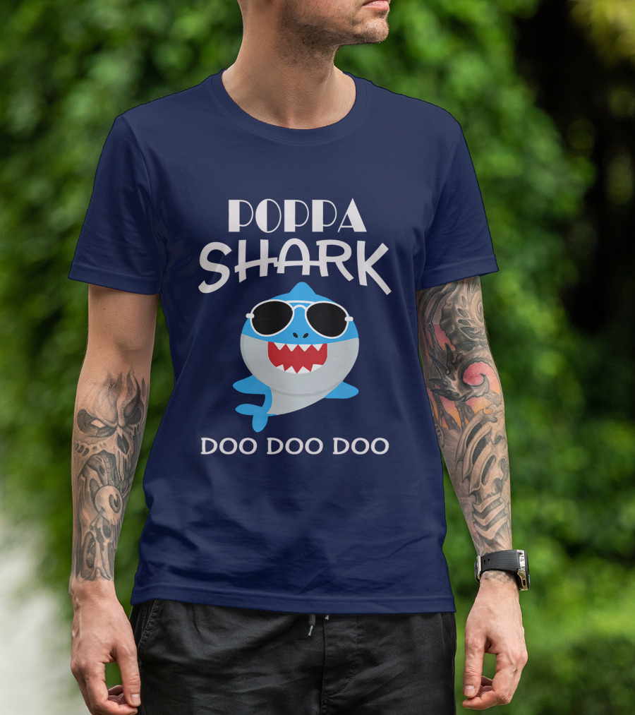 Poppa Shark Doo Doo Doo Sunglasses Cool Blue Shark T-Shirt
