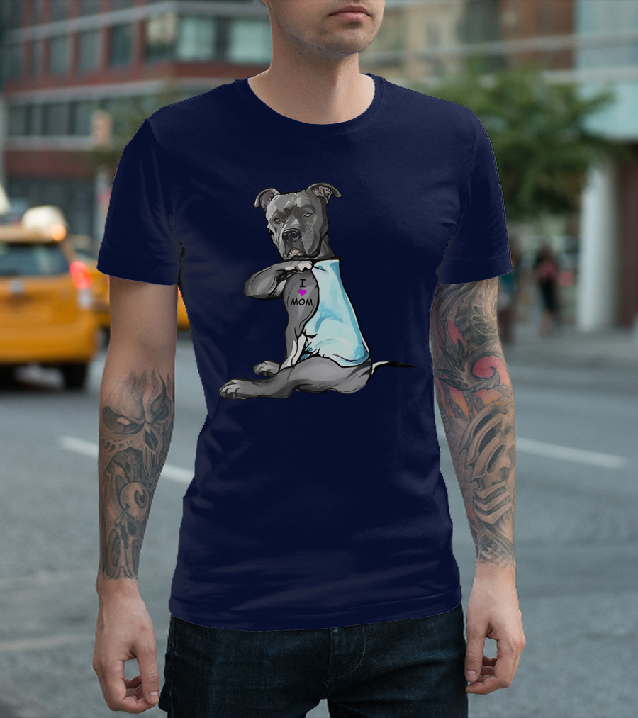 Funny Pitbull Dog I Love Mom Tattoo Trend Idea T-Shirt