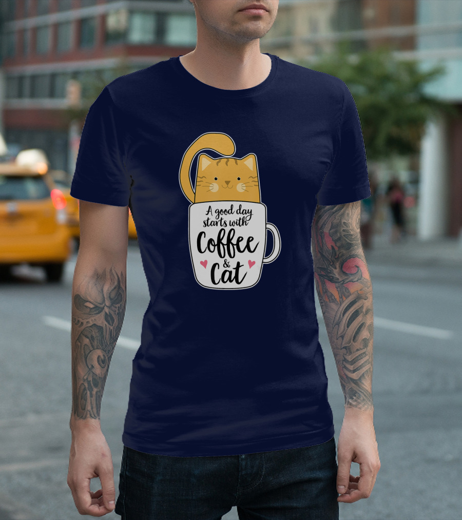 Funny Orange Cat A Good Day Starts With Coffee And Cat T-Shirt
