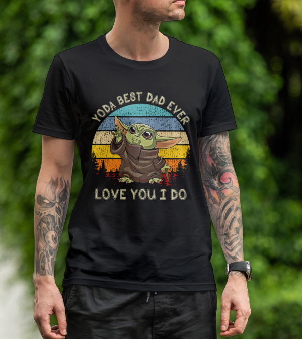 Yoda Best Dad Ever Love You I Do Retro Baby Alien T-Shirt