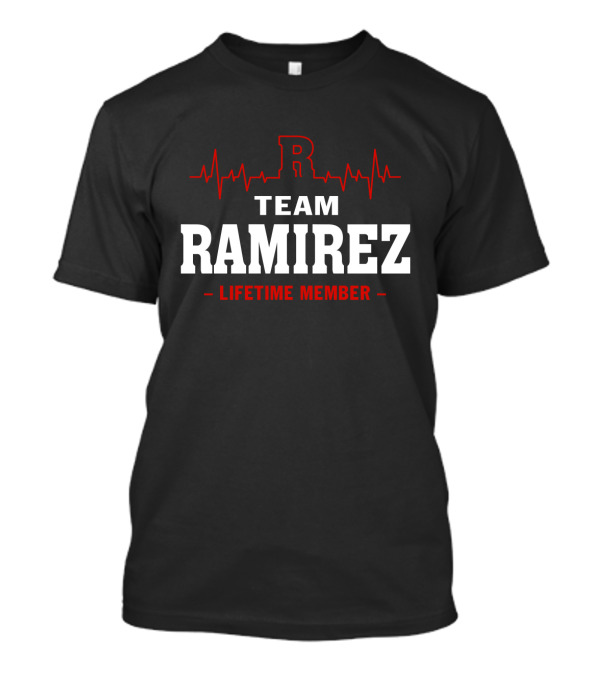 Team Ramirez Lifetime Member Heartbeat T-Shirt