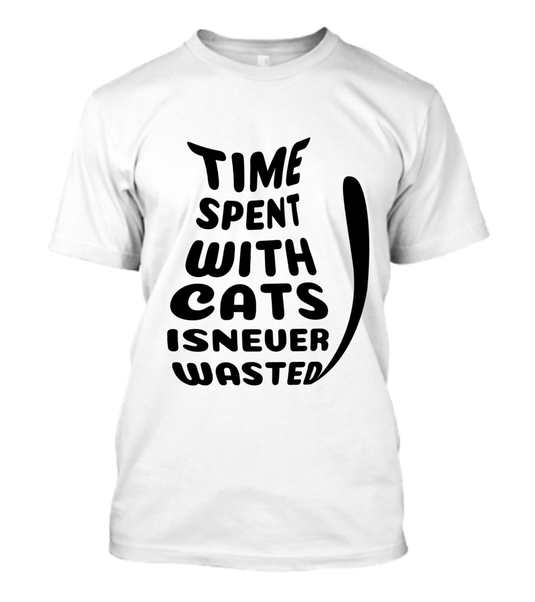 Time Spent with Cats Is Never Wasted Cat T-Shirt 