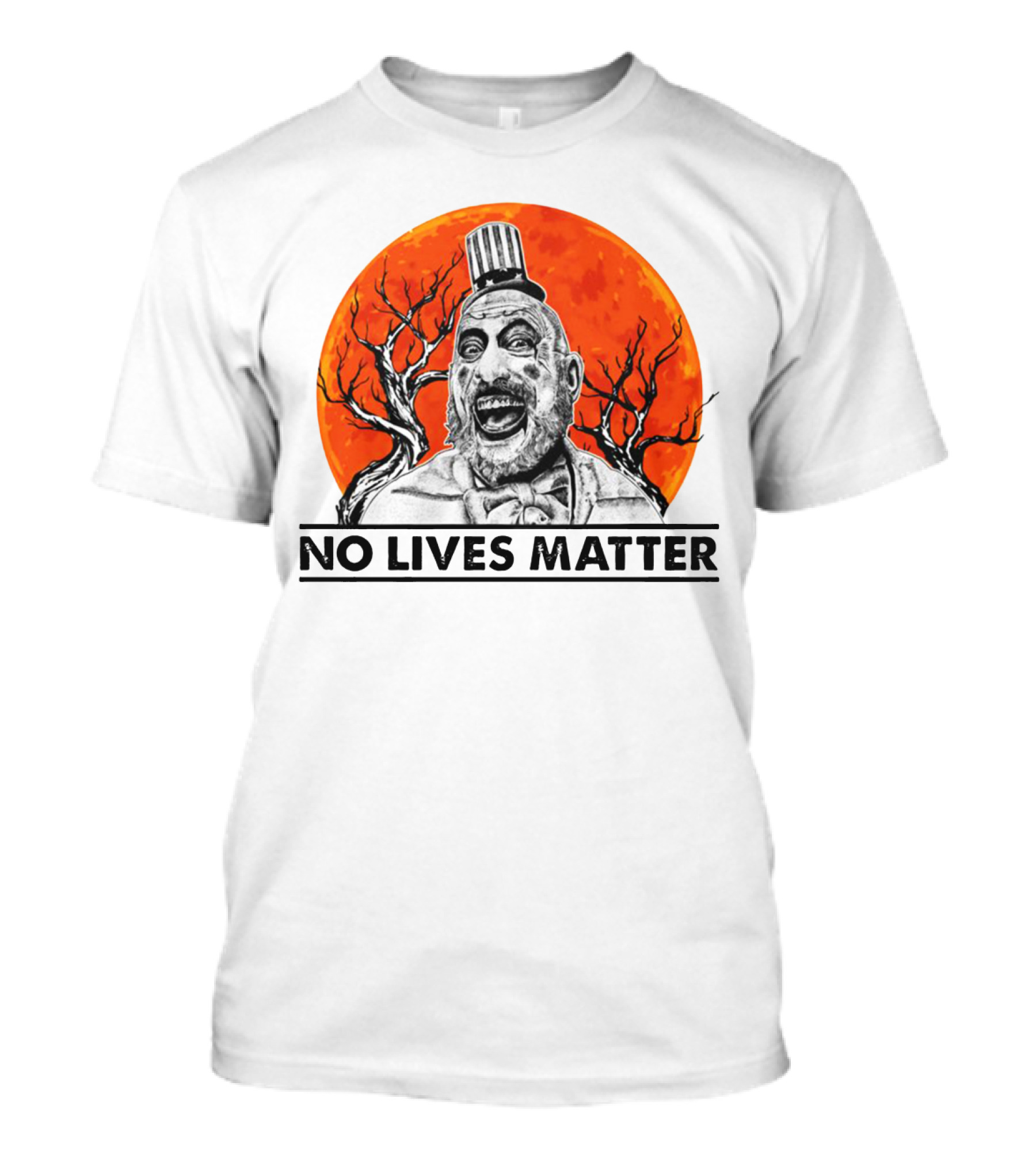 Captain Spaulding No Lives Matter Creepy Clown With Orange Moon And Bare Trees T-Shirt