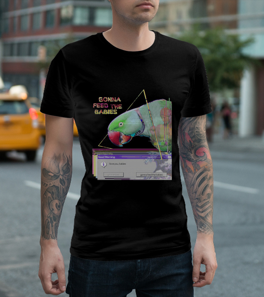 Gonna Feed The Babies Good Morning Love You Babies Parrot with Triangles T-Shirt