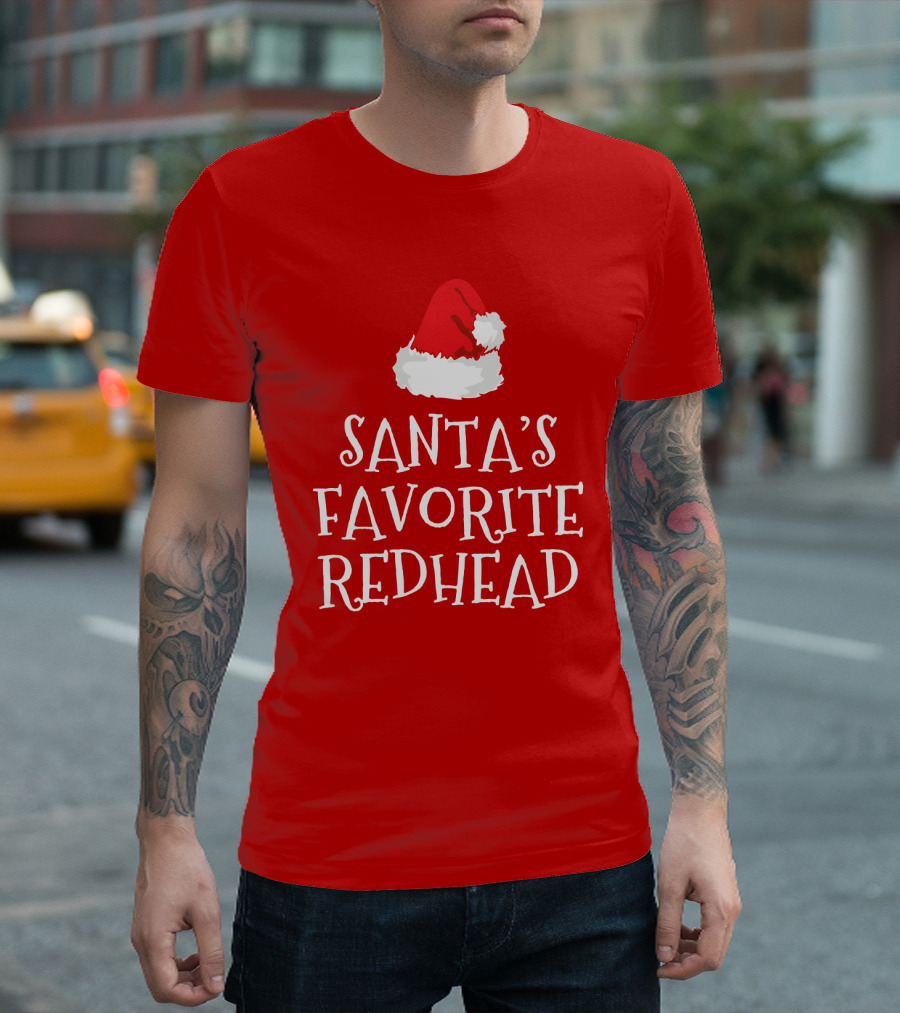 Santa's Favorite Redhead Santa Hat T-Shirt