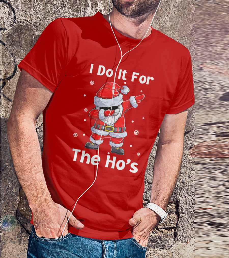 Dabbing Santa I Do It For The Ho's Christmas Outfit With Snowflakes T-Shirt