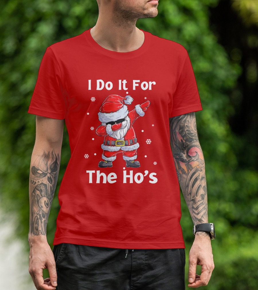 Dabbing Santa I Do It For The Ho's Christmas Outfit With Snowflakes T-Shirt