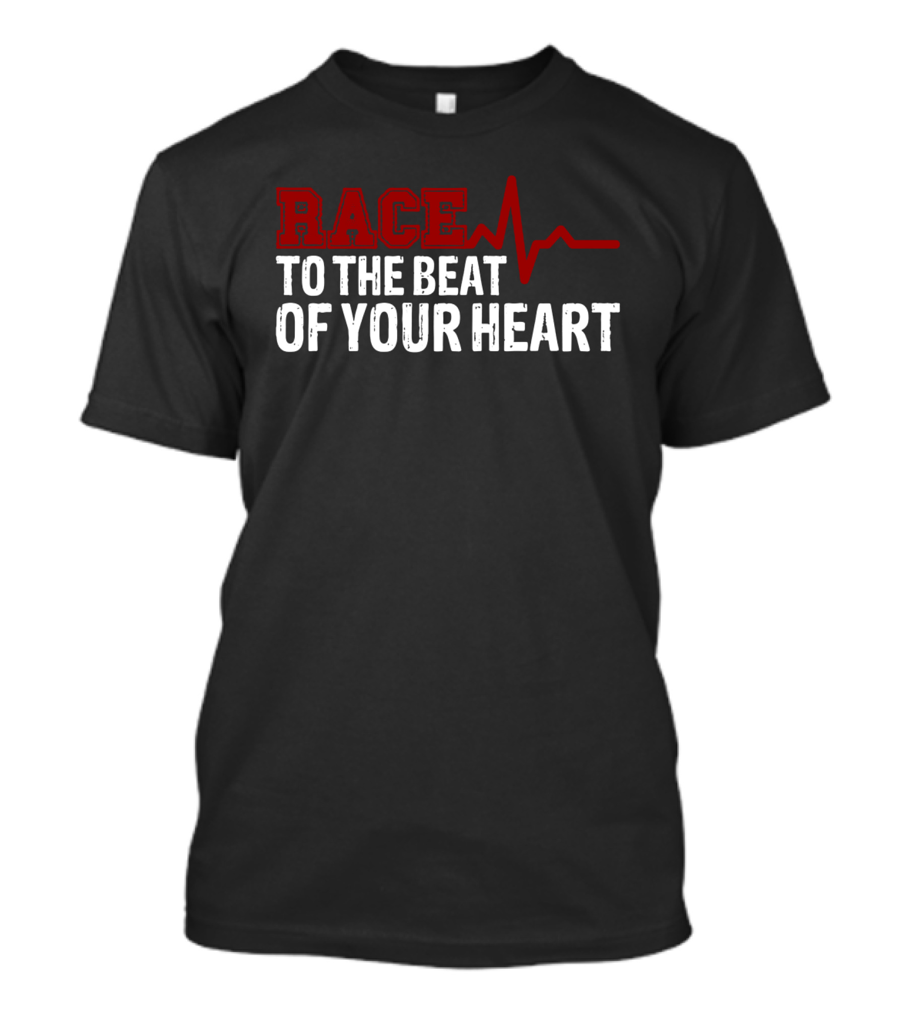 Race To The Beat Of Your Heart EKG Pulse Graphic Racing T-Shirt