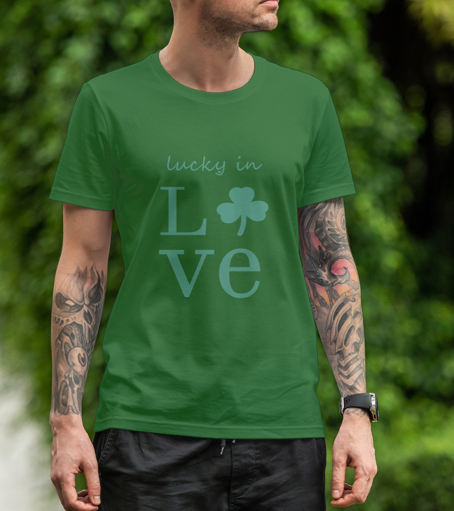 Lucky In Love Shamrock Irish St Patrick's Day T-Shirt