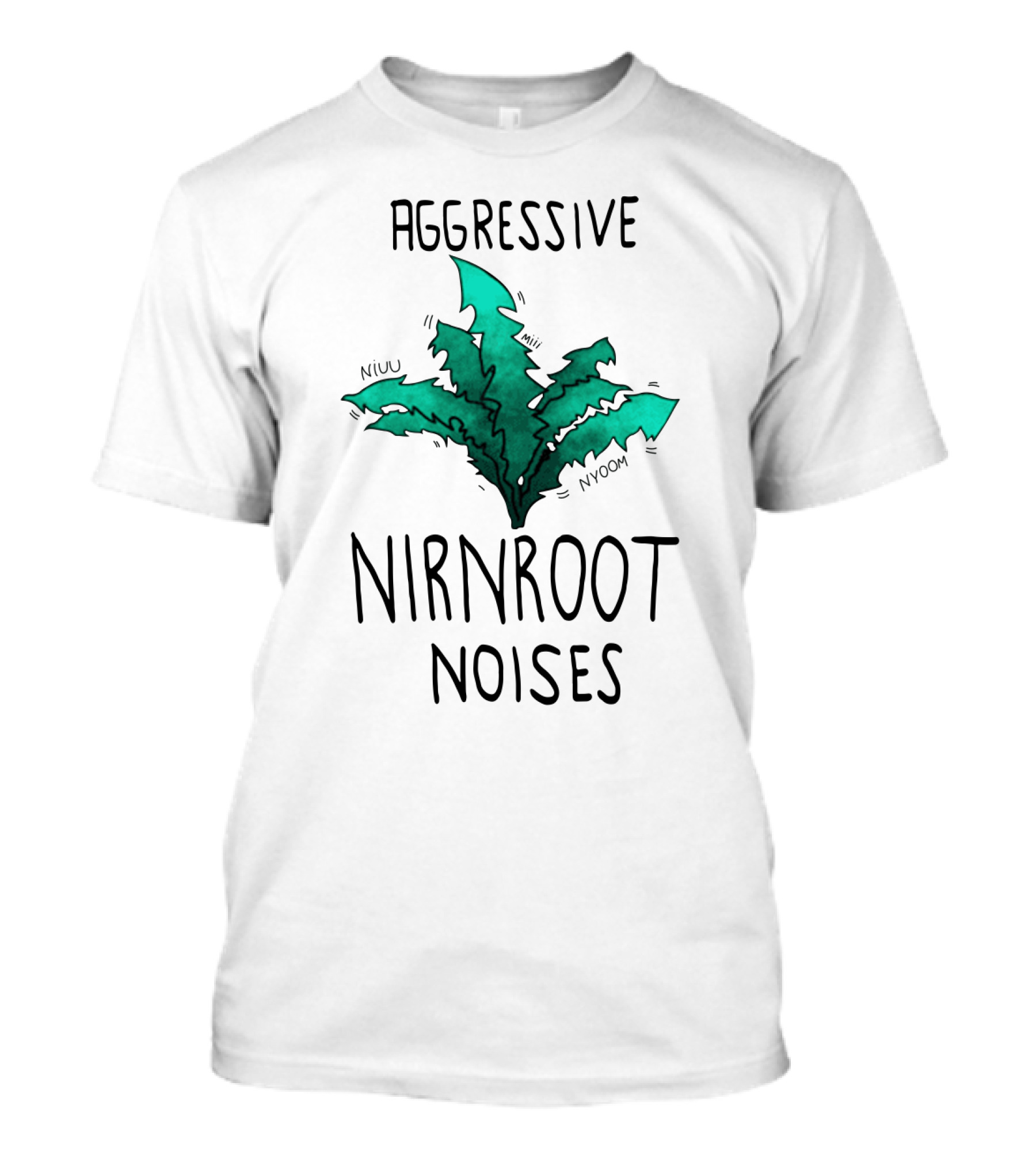 Aggressive Nirnroot Noises Niuu Nyoom Miii T-Shirt