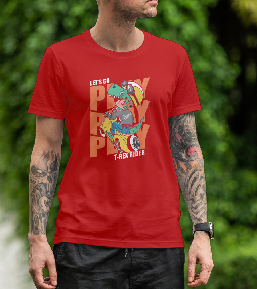 LET'S GO PLAY T-REX RIDER T-Shirt